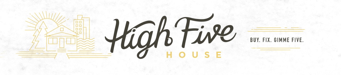 High Five House